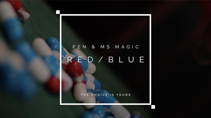 RED PILL BLUE PILL by Pen, Bond Lee & MS Magic by Murphy's Magic Supplies, Inc.