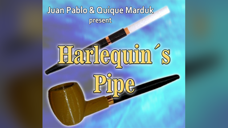 Harlequin's pipe by Quique Marduk & Juan Pablo Ibanez by Murphy's Magic Supplies, Inc.