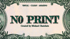 NO PRINT by Mickael Chatelain - Trick by Murphy's Magic Supplies, Inc.
