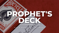 Prophet's Deck by Pen, Bond Lee, & MS Magic by Murphy's Magic Supplies, Inc.