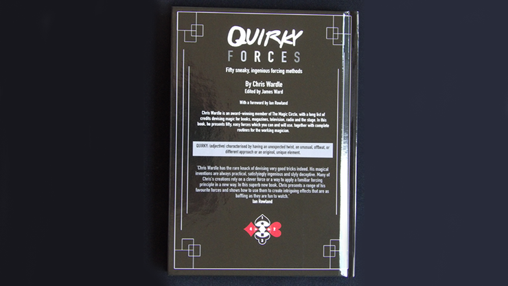 Quirky Forces by Chris Wardle - Book by Murphy's Magic Supplies, Inc.