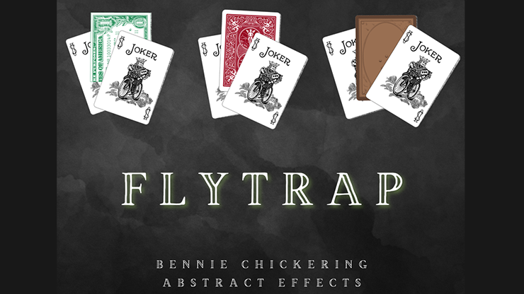 Fly Trap by Bennie Chickering by Murphy's Magic Supplies, Inc.