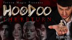 Hoodoo the Return (Gimmicks and Online Instructions) by iNFiNiTi - Trick by Murphy's Magic Supplies, Inc.