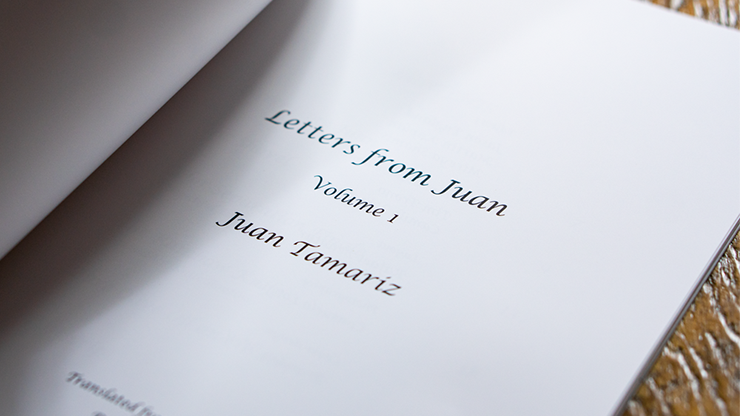 Letters from Juan Volume 1 by Juan Tamariz - Book by Murphy's Magic Supplies, Inc.