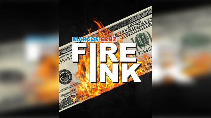 FIRE INK U.S. by Marcos Cruz - Trick by Murphy's Magic Supplies, Inc.