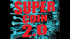 SUPER COIN 2.0 (Gimmicks and Online Instructions) by Mago Flash -Trick by Murphy's Magic Supplies, Inc.