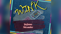 WINK by Stefanus Alexander video DOWNLOAD by Murphy's Magic Supplies, Inc.