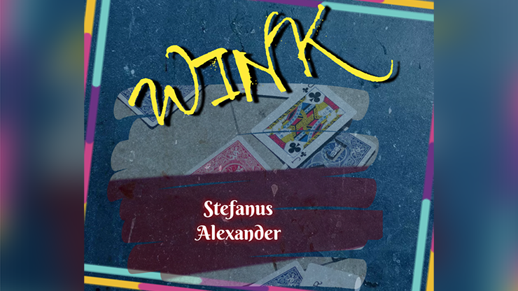 WINK by Stefanus Alexander video DOWNLOAD by Murphy's Magic Supplies, Inc.