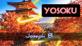 Yosoku by Joseph B video DOWNLOAD by Murphy's Magic Supplies, Inc.