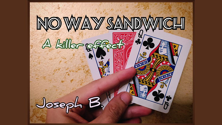No Way Sandwich by Joseph B video DOWNLOAD by Murphy's Magic Supplies, Inc.
