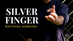 The Vault - Silver Finger by Matthieu Hamaissi video DOWNLOAD by Murphy's Magic Supplies, Inc.