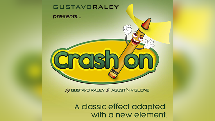 CRASH ON (Gimmicks and Online Instructions) by Gustavo Raley - Trick by Murphy's Magic Supplies, Inc.