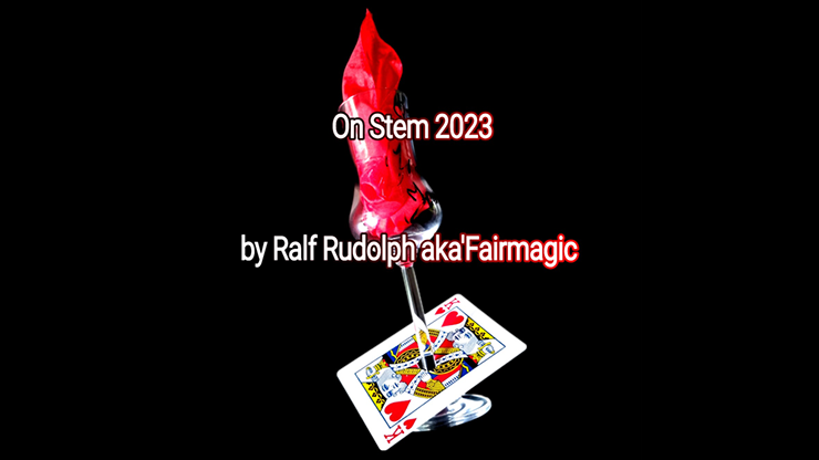 On Stem 2023 by Ralf Rudolph aka Fairmagic video DOWNLOAD by Murphy's Magic Supplies, Inc.