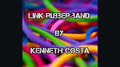 Link Rubber Band by Kenneth Costa video DOWNLOAD by Murphy's Magic Supplies, Inc.