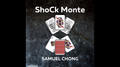 ShoCk Monte by Samuel Chong video DOWNLOAD by Murphy's Magic Supplies, Inc.