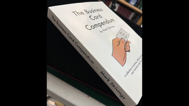 The Business Card Compendium by Mark Strivings by Murphy's Magic Supplies, Inc.