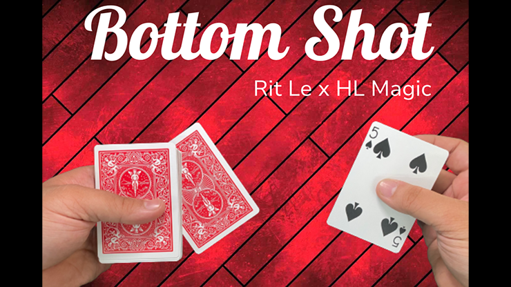Bottom Shot by Rit Le x HL Magic by Murphy's Magic Supplies, Inc.