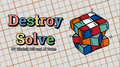 DESTROY SOLVE by Shahril Arif and JJ Team video DOWNLOAD by Murphy's Magic Supplies, Inc.