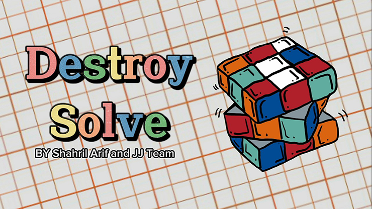 DESTROY SOLVE by Shahril Arif and JJ Team video DOWNLOAD by Murphy's Magic Supplies, Inc.