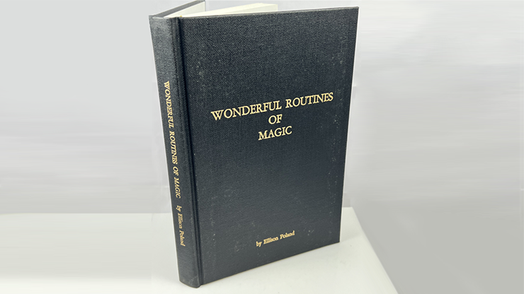 Wonderful Routines of Magic by Ellison Poland - Book by Murphy's Magic Supplies, Inc.