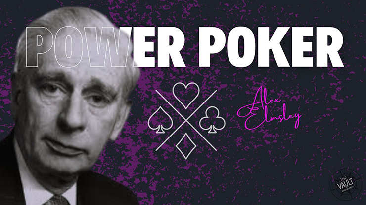The Vault - Power Poker by Alex Elmsley video DOWNLOAD by Murphy's Magic Supplies, Inc.