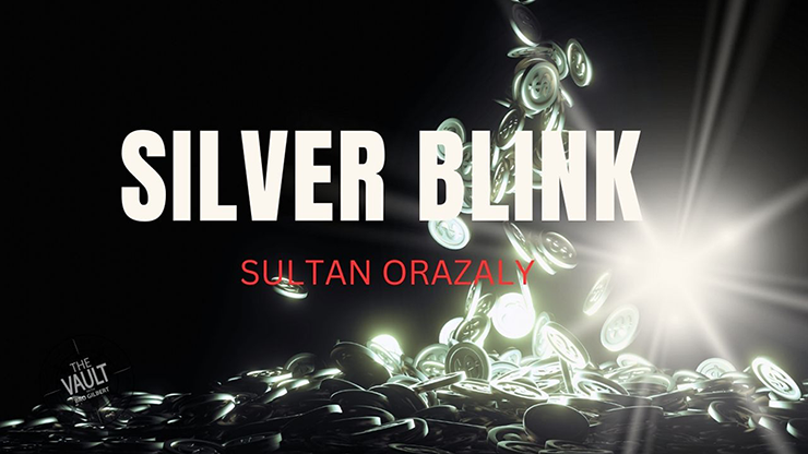 The Vault - Silver Blink by Sultan Orazaly video DOWNLOAD by Murphy's Magic Supplies, Inc.