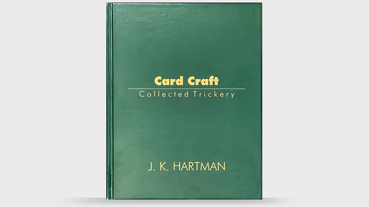 Card Craft by J.K. Hartman - Book by Murphy's Magic Supplies, Inc.