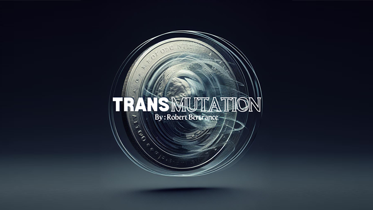 Transmutation by Robert Bertrance video DOWNLOAD by Murphy's Magic Supplies, Inc.