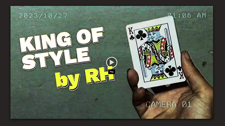 King of Style by RH video DOWNLOAD by Murphy's Magic Supplies, Inc.