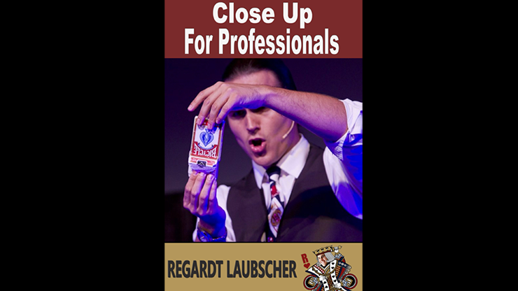 Close-Up for Professionals by Regardt Laubscher eBook DOWNLOAD by Murphy's Magic Supplies, Inc.