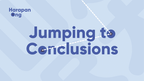 Jumping to Conclusions (Gimmicks and Online Instructions) by Harapan Ong - Trick by Murphy's Magic Supplies, Inc.