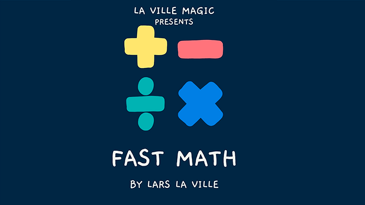 FAST MATH by Lars La Ville & La Ville Magic (video DOWNLOAD) by Murphy's Magic Supplies, Inc.