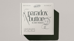 Paradox Button by Julio Montoro and Ultrabello by Murphy's Magic Supplies, Inc.