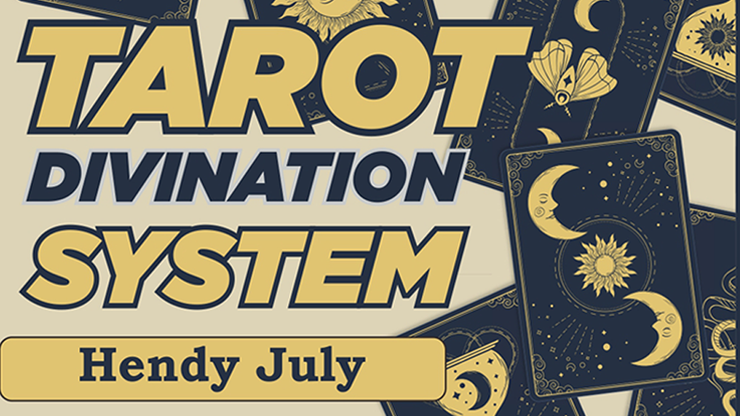 TAROT DIVINATION SYSTEM by Hendy July - eBook Download by Murphy's Magic Supplies, Inc.