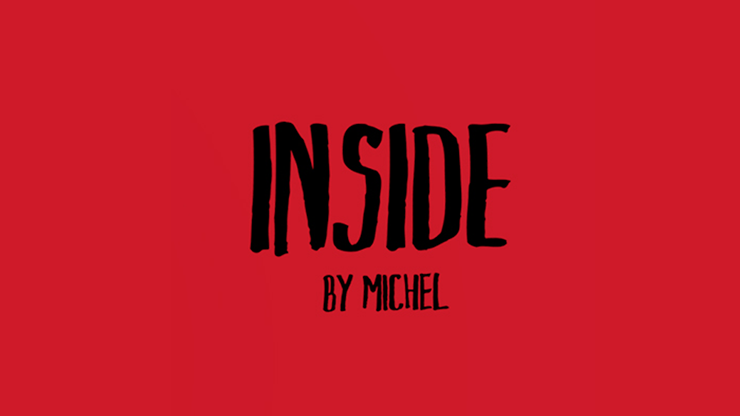 Inside by Michel by Murphy's Magic Supplies, Inc.