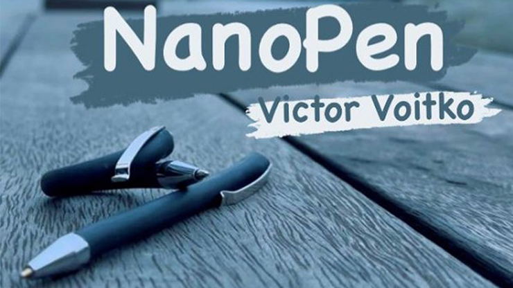 NanoPen Set by Viktor Voitko by Murphy's Magic Supplies, Inc.