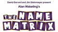 David Garrard and Jim Steinmeyer Present: Alan Wakeling's Name Matrix by Murphy's Magic Supplies, Inc.