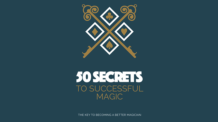 50 Secrets to Successful Magic eBook by Murphy's Magic Supplies, Inc.