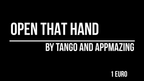 Open That Hand (1 Euro) by Appmazing and Tango Magic by Murphy's Magic Supplies, Inc.