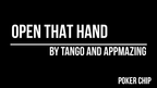 Open That Hand (Poker Chip) by Appmazing and Tango Magic (PK006) by Murphy's Magic Supplies, Inc.
