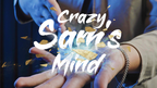 Crazy Sam's Mind by Sam Huang by Murphy's Magic Supplies, Inc.