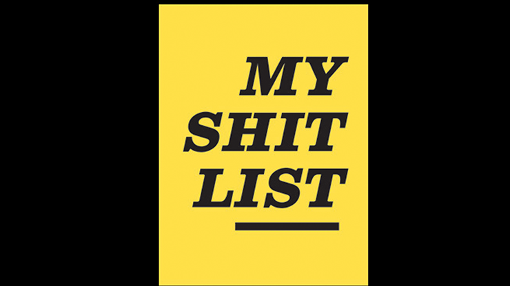 My Sh*t List by Diamond Jim Tyler by Murphy's Magic Supplies, Inc.