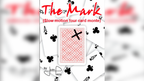 The Mark by Juan Pablo by Murphy's Magic Supplies, Inc.