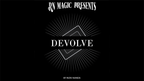 Devolve by Rizki Nanda & RN Magic by Murphy's Magic Supplies, Inc.