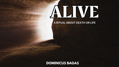 Alive by Dominicus Bagas eBook by Murphy's Magic Supplies, Inc.