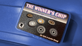 The Winner's Chip by Kaifu Wang by Murphy's Magic Supplies, Inc.