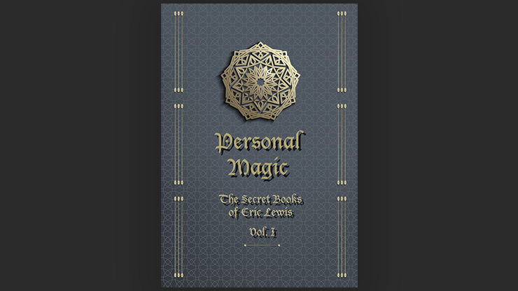 Personal Magic, The Secret Books of Eric Lewis, Vol.1 by Murphy's Magic Supplies, Inc.