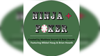 Ninja + Poker Created by Matthew Garrett & Boje Hoseth by Murphy's Magic Supplies, Inc.