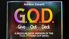 Give Out Deck (G.O.D.) by Adriano Zanetti by Murphy's Magic Supplies, Inc.