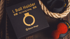 L Holder (Single Ball) by Long Long & Bacon Magic by Murphy's Magic Supplies, Inc.